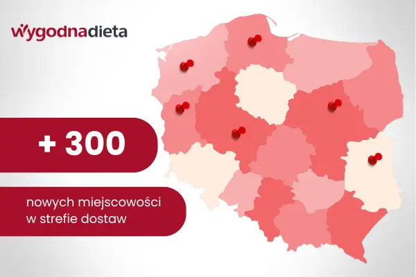300 nowych miejscowości w strefie dostaw